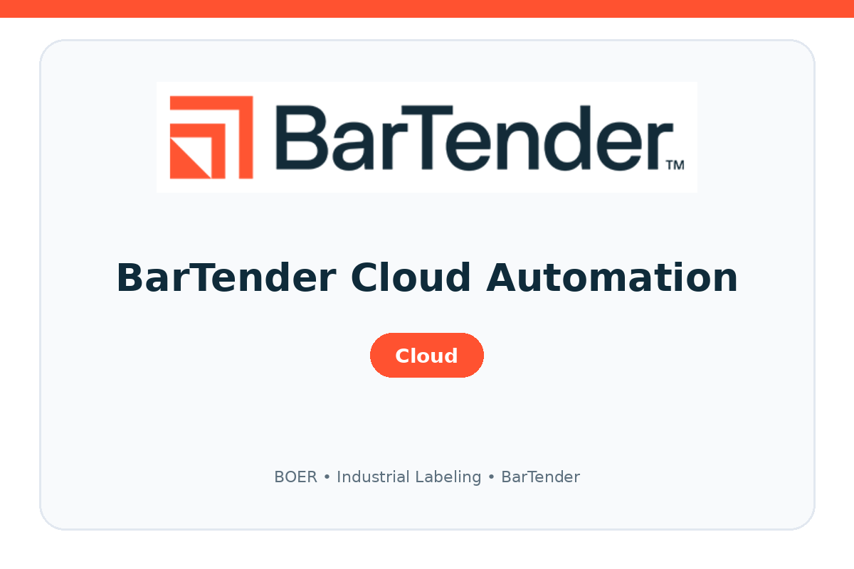 BarTender Cloud Automation